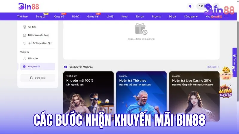 Các bước nhận khuyến mãi BIN88 dễ thực hiện