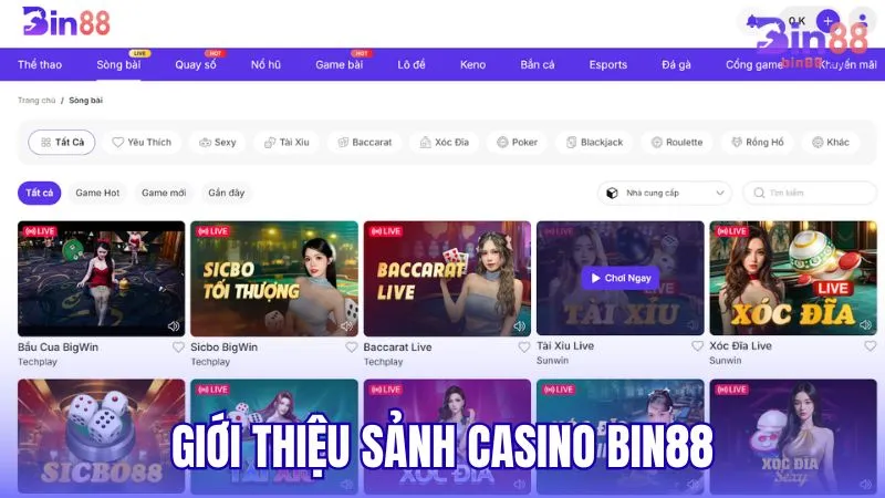 Giới thiệu đôi nét về sảnh Casino tại nhà cái BIN88