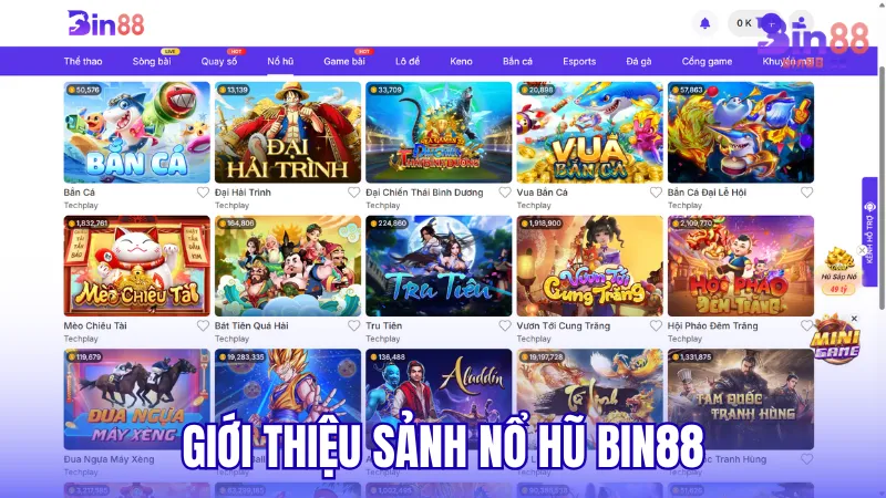 Giới thiệu sảnh Nổ Hũ BIN88
